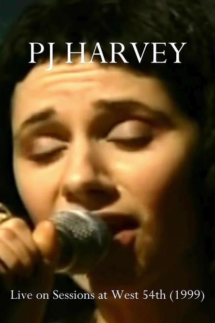 PJ Harvey: Sessions at West 54th film afişi