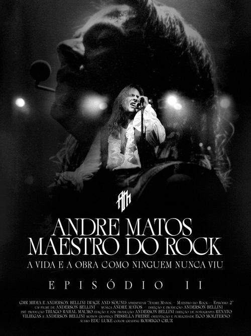 Andre Matos - Maestro do Rock - Episódio II film afişi