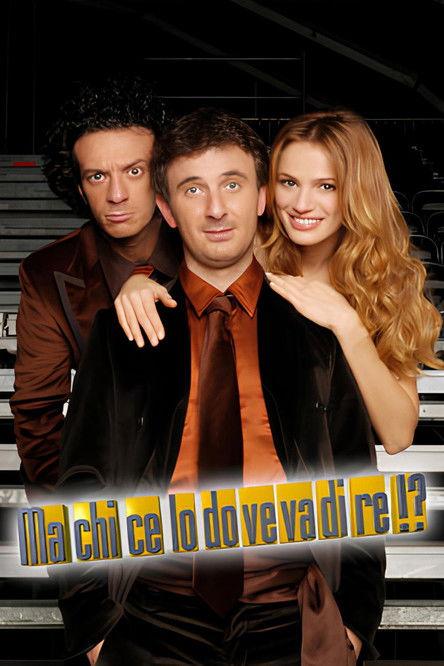 Ma chi ce lo doveva dire!? dizi afişi