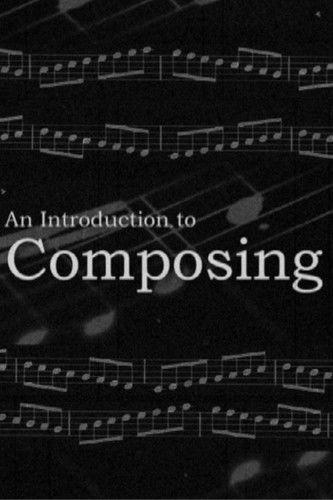 An Introduction to Composing film afişi