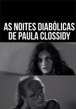 As Noites Diabólicas de Paula Clossidy film afişi