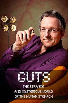 Guts: The Strange and Mysterious World of the Human Stomach film afişi