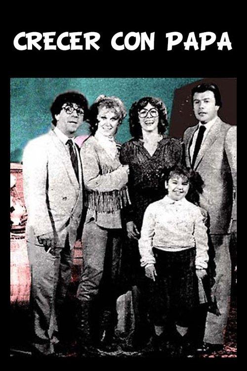 Crecer con papá dizi afişi