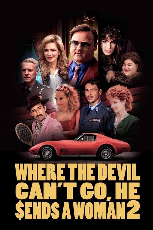 Where the Devil Can't Go, He Sends a Woman 2 film afişi