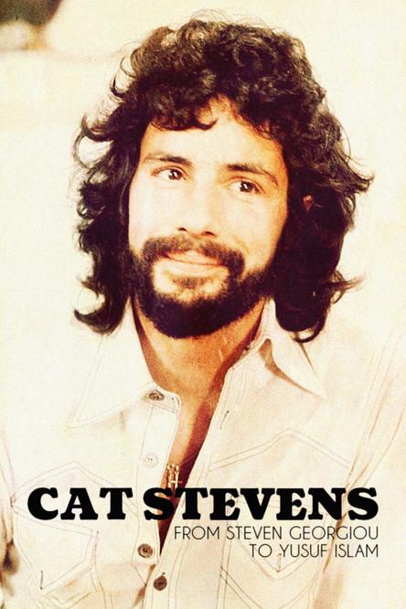 Cat Stevens: From Steven Georgiou to Yusuf Islam film afişi