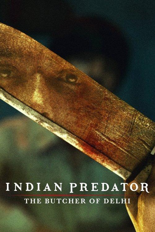 Indian Predator: The Butcher of Delhi dizi afişi