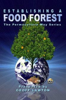 Establishing a Food Forest the Permaculture Way film afişi