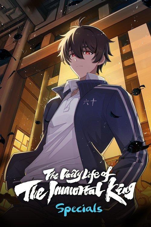 The Daily Life of the Immortal King Sezon 0