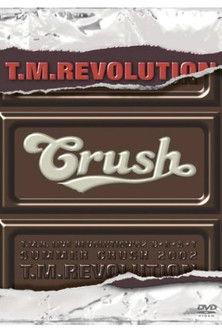T.M.R. LIVE REVOLUTION '02 B★E★S★T SPECIAL -SUMMER CRUSH 2002- & Documentary film afişi
