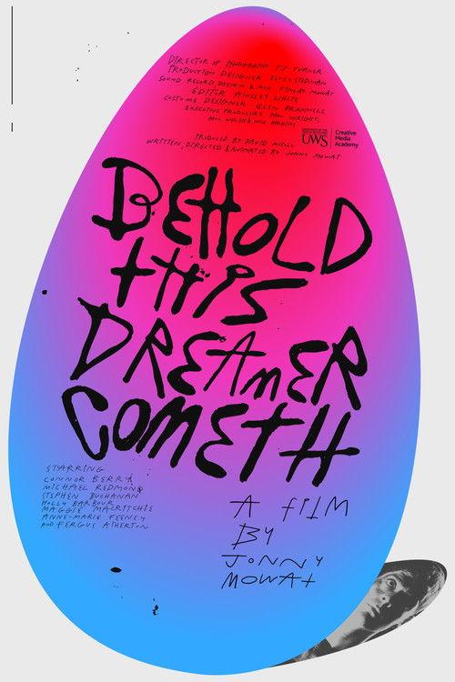 Behold, This Dreamer Cometh film afişi