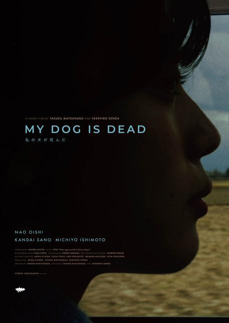 My Dog is Dead film afişi