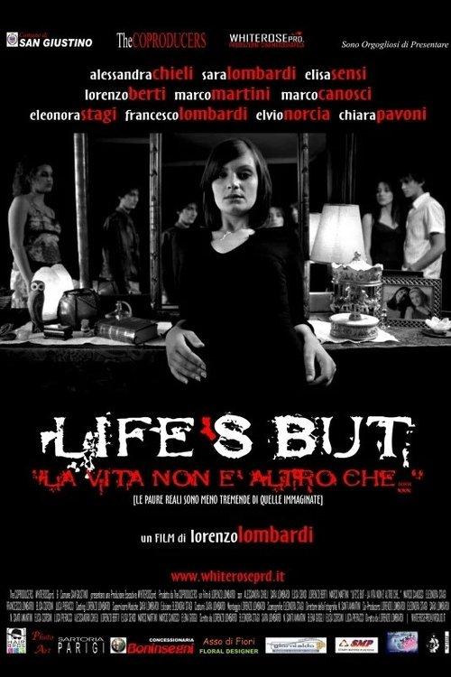 Life's But - La vita non è altro che... film afişi