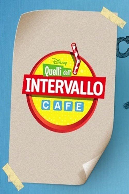 Quelli dell'intervallo Cafe dizi afişi