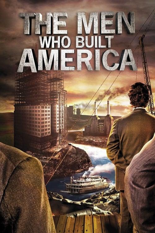 The Men Who Built America dizi afişi