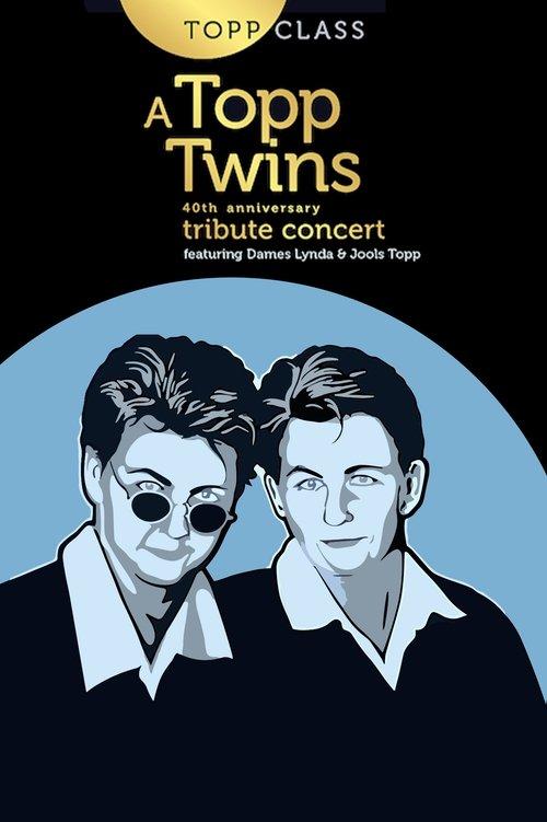 Topp Class: A Topp Twins Tribute Concert film afişi