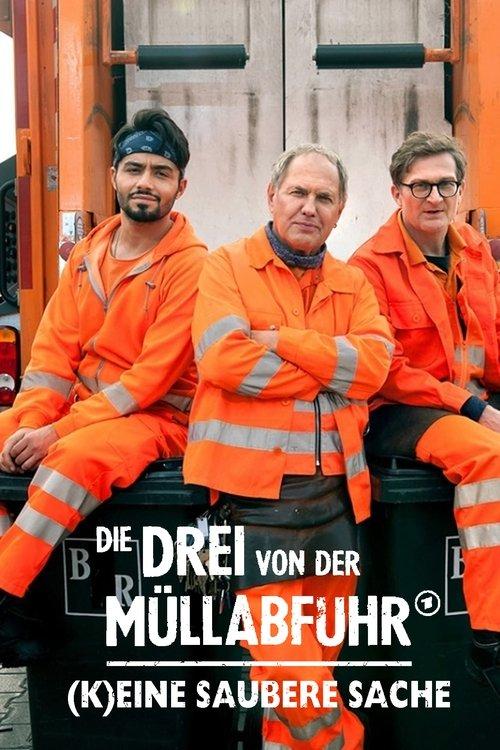 Die Drei von der Müllabfuhr - (K)eine saubere Sache film afişi