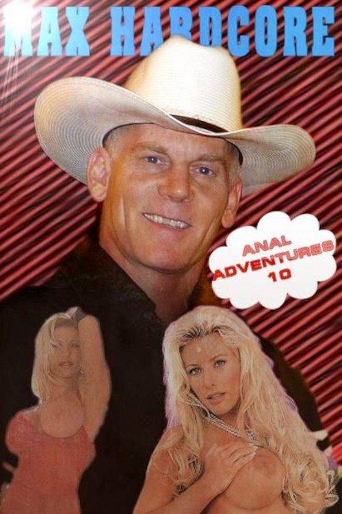 The Anal Adventures Of Max Hardcore 10 film afişi