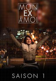 Mon ex à moi Sezon 1