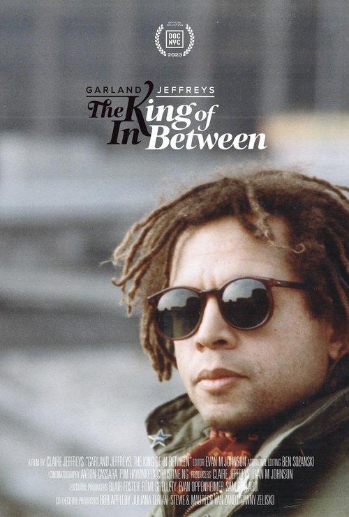 Garland Jeffreys: The King of in Between film afişi
