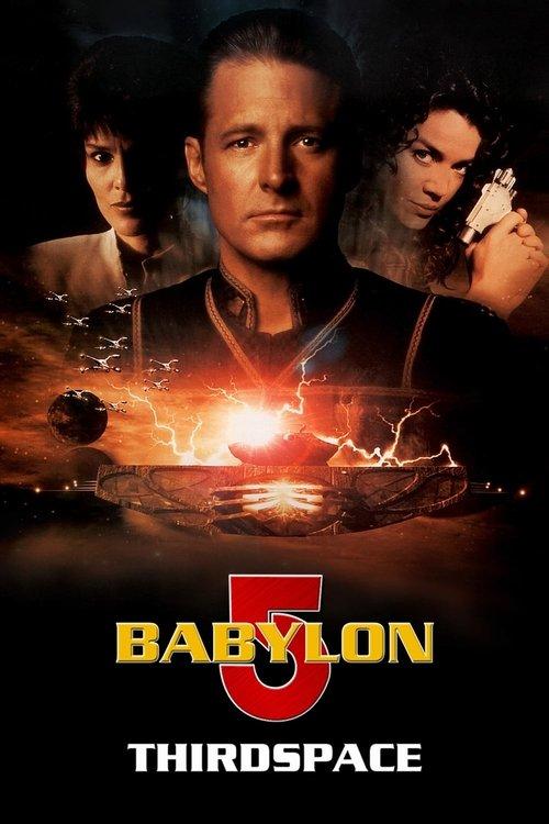 Babylon 5: Thirdspace film afişi