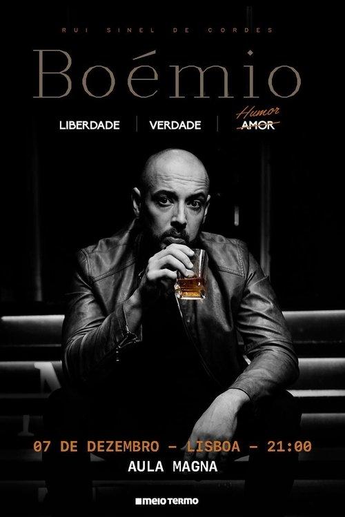 Rui Sinel de Cordes: Boémio - Aula Magna film afişi