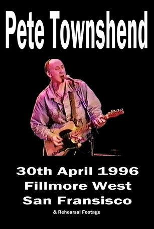 Pete Townshend - Live at Fillmore West, April 30th, 1996 film afişi