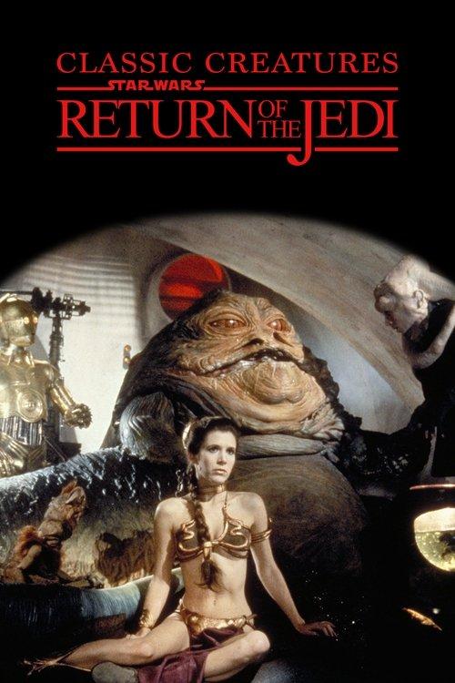 Classic Creatures: Return of the Jedi film afişi