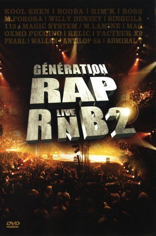 Génération Rap RnB 2 film afişi
