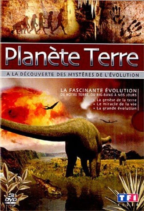 Planète Terre - À la découverte des mystères de l'évolution dizi afişi