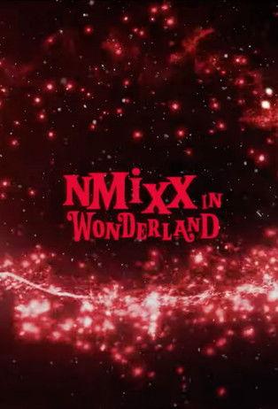NMIXX in Wonderland Sezon 1