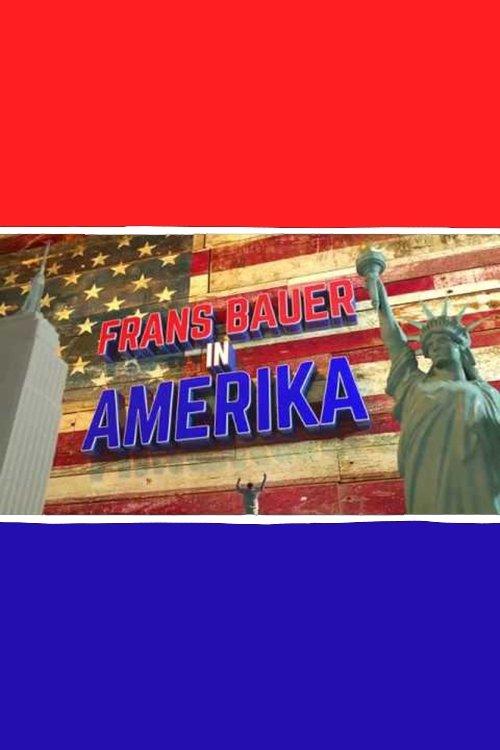 Frans Bauer in Amerika dizi afişi