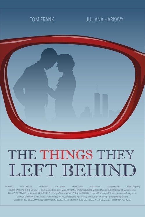 The Things They Left Behind film afişi