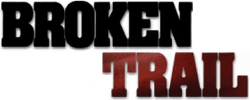 Broken Trail: The Making of a Legendary Western logo