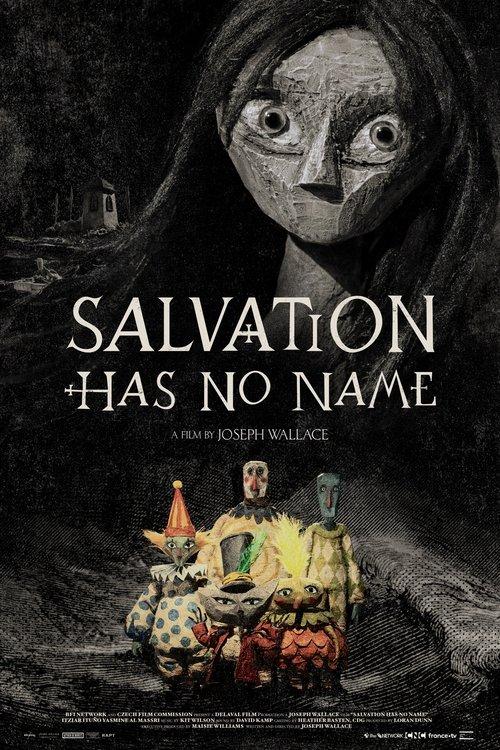 Salvation Has No Name film afişi