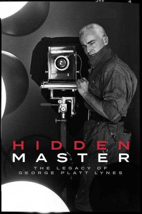 Hidden Master: The Legacy of George Platt Lynes film afişi