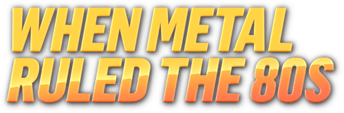 When Metal Ruled the 80s logo