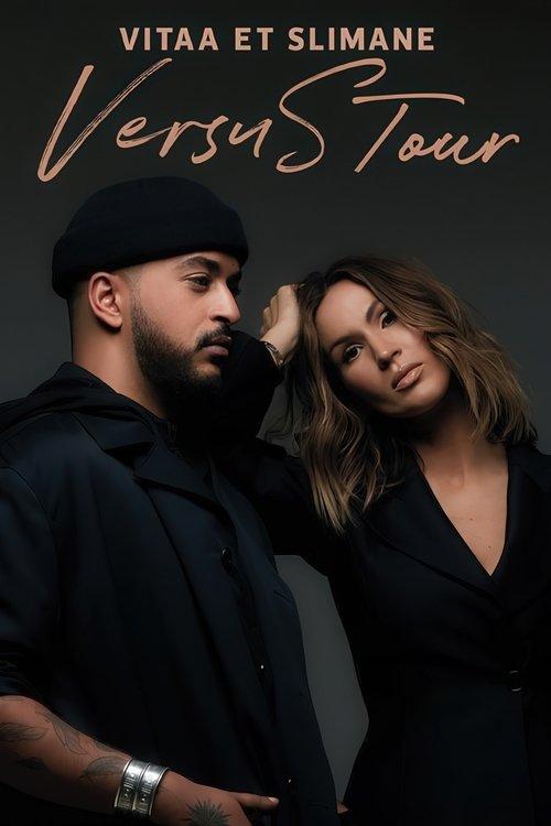 Vitaa & Slimane : VersuS Tour, le concert événement film afişi