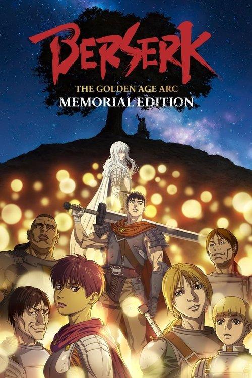 Berserk: The Golden Age Arc – Memorial Edition Sezon 1