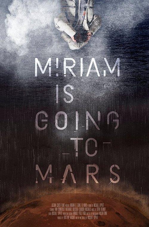 Miriam Is Going to Mars film afişi