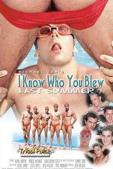 I Know Who You Blew Last Summer film afişi