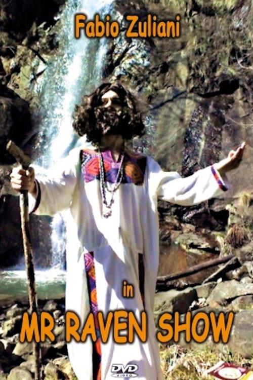 Mr. Raven Show film afişi