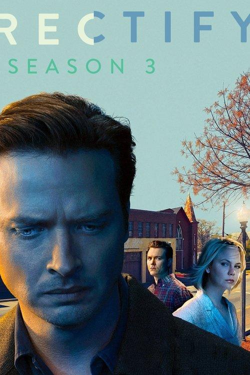 Rectify Sezon 3