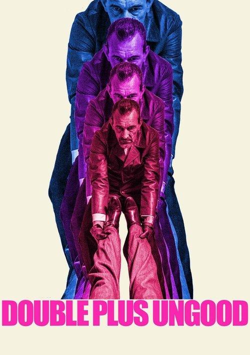 Double Plus Ungood film afişi