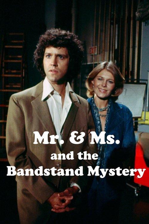 Mr. & Ms. and the Bandstand Mystery film afişi