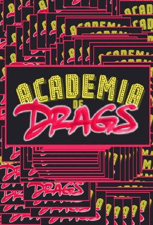 Drag Academy dizi afişi