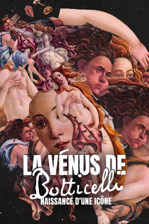 La Vénus de Botticelli, naissance d'une icône film afişi