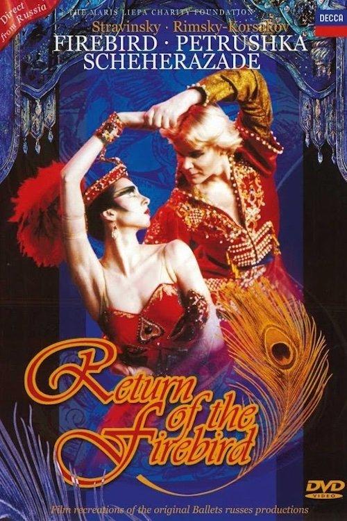 Return of the Firebird: The Firebird, Petrushka, Scheherazade film afişi