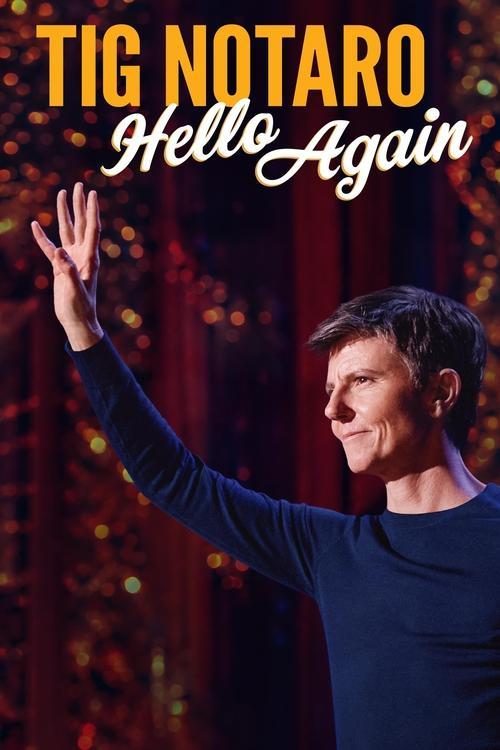 Tig Notaro: Hello Again film afişi