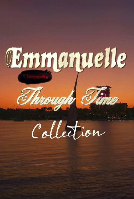 Emmanuelle Through Time Collection koleksiyon afişi