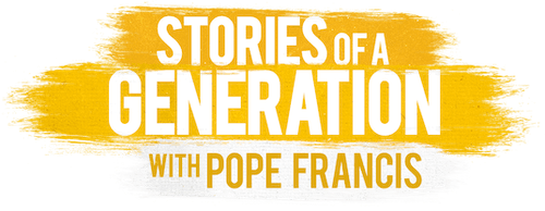 Stories of a Generation - with Pope Francis logo